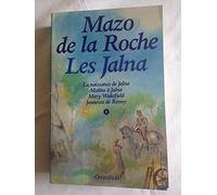 La naissance de Jalna