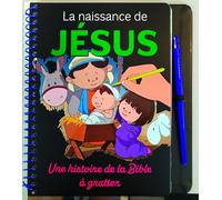 La naissance de Jesus: Une histoire de la bible à gratter