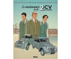 La Naissance de la 2CV Vincent Dugomier (Auteur), Wozniak (Dessinateur)