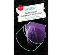 La naissance de la pensée scientifique Carlo Rovelli (Auteur)
