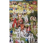 La Naissance de l'Art: Roman