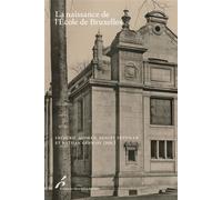 La naissance de l'École de Bruxelles - Frédéric Audren - Universite De Bruxelles Eds - broché - Etude