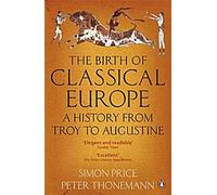 La naissance de l'Europe classique