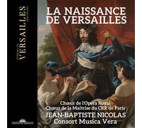 La Naissance de Versailles CD