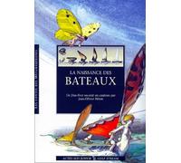 La naissance des bateaux