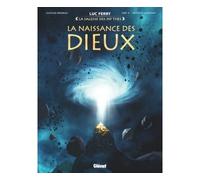 La naissance des Dieux – Glénat