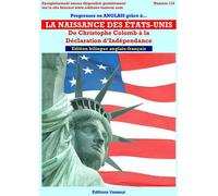 La naissance des Etats-Unis Edition bilingue français-anglais - Edward Perkins Channing - Vasseur - broché - Méthode de langue