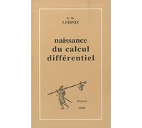 La Naissance Du Calcul Différentiel - 26 Articles Des Acta Eruditorum
