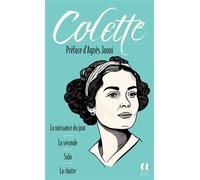 La Naissance du jour. La Seconde. Sido. La Chatte - Sidonie-Gabrielle Colette - Archipoche - Poche - Roman