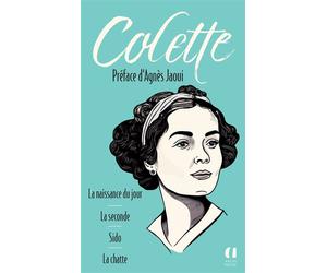 La Naissance du jour. La Seconde. Sido. La Chatte - Sidonie-Gabrielle Colette - Archipoche - Poche - Roman