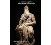 La naissance du judaïsme, entre exégèse et égyptologie