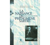 La naissance du "phénomène Sartre"