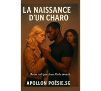 La Naissance d'un Charo: L’amour peut-il vraiment sauver un homme brisé ?