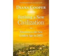 La naissance d'une nouvelle civilisation