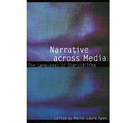 La narration à travers les médias