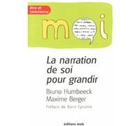La narration de soi pour grandir Bruno Humbeeck (Auteur)