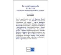 La narrativa española (1916-1931) Elisabeth Delrue (Auteur)