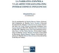 La narrativa española y las artes visuales (1916-1935) : Elisabeth Delrue (Auteur)