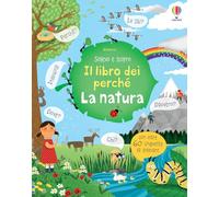 La natura. Il libro dei perché