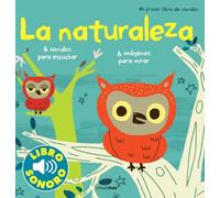 La naturaleza. Mi primer libro de sonidos