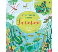 La nature - P'tits curieux Usborne