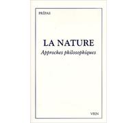 La nature. approches philosophiques