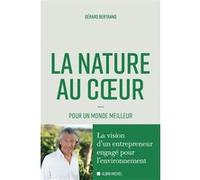 La Nature au coeur Gérard Bertrand (Auteur)