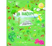 La nature - Avec 400 autocollants