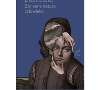 La nature changeante de l'homme