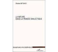 LA NATURE DANS LA PENSÉE DIALECTIQUE