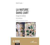 La Nature dans l'art: Image et matière