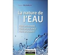 La nature de l'eau - Yann Olivaux - Marco Pietteur - broché - Etude