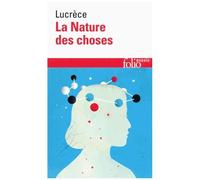 Lucrèce – La Nature des choses – Essai – Gallimard Poche
