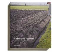 La nature des équilibres - Sylvain Gouraud - Loco - broché - Récit