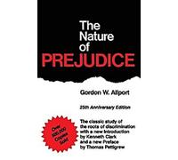 La nature des préjugés : édition du 25e anniversaire