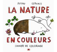 La nature en couleurs - Bernadette Gervais - Grandes Personnes - relié - Document jeunesse