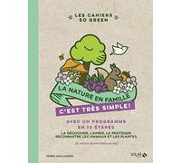 La nature en famille, c'est très smple