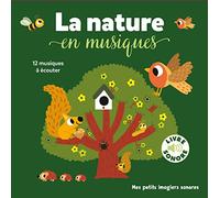 La nature en musiques Marion Billet (Auteur), Marion Billet (Illustration)