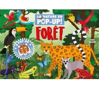 La nature en pop-up - Forêt - David Hawcock - Nuinui Jeunesse - cartonné - Document jeunesse