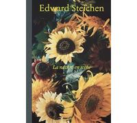 La nature en scène - Edward Steichen - Xavier Barral Eds - relié - Beau livre