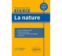 La nature. Épreuve de culture générale Prépas commerciales ECS / ECE 2016 - Alexandre Abensour - Ellipses - broché - Scolaire / Universitaire