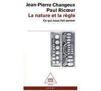 La Nature Et La Règle - Ce Qui Nous Fait Penser