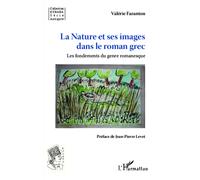 La Nature et ses images dans le roman grec
