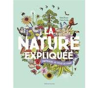 La nature expliquée – Comprendre les cycles du vivant – Gallimard