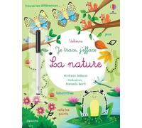 La nature - Je trace, j'efface