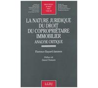 La Nature Juridique Du Droit Du Copropriétaire Immobilier - Analyse Critique