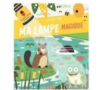 La Nature ma lampe magique Collectif (Auteur)