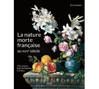 La nature morte française au XVIIe siècle