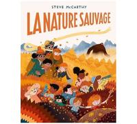 La Nature Sauvage