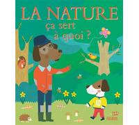 La nature - Sophie Bellier - Fleurus - cartonné - Document jeunesse